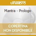 Mantra - Prologo cd