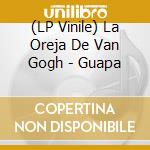 (LP Vinile) La Oreja De Van Gogh - Guapa vinile