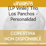 (LP Vinile) Trio Los Panchos - Personalidad vinile