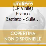 (LP Vinile) Franco Battiato - Sulle Corde Di Aries - 180Gr Colorato Giallo vinile