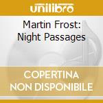 Martin Frost: Night Passages cd