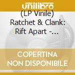 (LP Vinile) Ratchet & Clank: Rift Apart - O.S.T, vinile