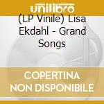 (LP Vinile) Lisa Ekdahl - Grand Songs vinile