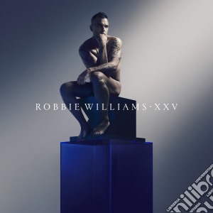 Robbie Williams - Xxv cd musicale di Robbie Williams