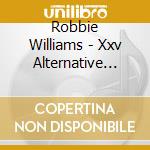Robbie Williams - Xxv Alternative Artwork #3 (Red) cd