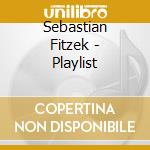 Sebastian Fitzek - Playlist cd