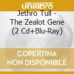 Jethro Tull - The Zealot Gene (2 Cd+Blu-Ray) cd