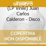 (LP Vinile) Juan Carlos Calderon - Disco vinile