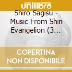 Shiro Sagisu - Music From Shin Evangelion (3 Cd) cd musicale