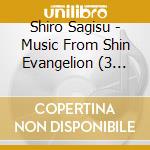 Shiro Sagisu - Music From Shin Evangelion (3 Cd) cd