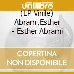 (LP Vinile) Abrami,Esther - Esther Abrami vinile