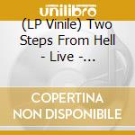 (LP Vinile) Two Steps From Hell - Live - An Epic Music Experience (3 Lp) vinile