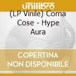 (LP Vinile) Coma Cose - Hype Aura vinile