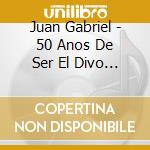 Juan Gabriel - 50 Anos De Ser El Divo De Juarez (4 Cd) cd musicale