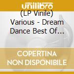 (LP Vinile) Various - Dream Dance Best Of Vol.37-40 vinile