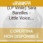 (LP Vinile) Sara Bareilles - Little Voice (Rsd 2022) lp vinile