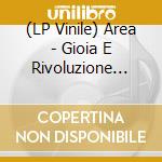 (LP Vinile) Area - Gioia E Rivoluzione (Orange Edizione Numerata) (Rsd 2022) (2 Lp) vinile