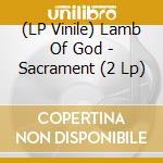 (LP Vinile) Lamb Of God - Sacrament (2 Lp) vinile