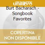 Burt Bacharach - Songbook Favorites cd