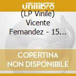 (LP Vinile) Vicente Fernandez - 15 Grandes Con El Numero Uno lp vinile