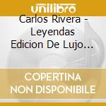 Carlos Rivera - Leyendas Edicion De Lujo (2 Cd) cd