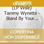 (LP Vinile) Tammy Wynette - Stand By Your Man vinile