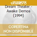 Dream Theater - Awake Demos (1994) cd musicale