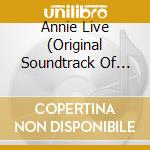 Annie Live (Original Soundtrack Of Live Tv Event) cd