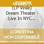 (LP Vinile) Dream Theater - Live In NYC - 1993 (3 Lp+2 Cd) lp vinile