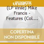 (LP Vinile) Mike Francis - Features (Col. Blue) lp vinile