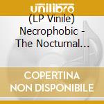 (LP Vinile) Necrophobic - The Nocturnal Silence vinile