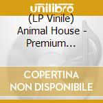 (LP Vinile) Animal House - Premium Mediocre lp vinile