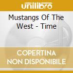 Mustangs Of The West - Time cd