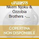 Nkem Njoku & Ozzobia Brothers - Ozobia Special cd musicale