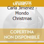 Carla Jimenez - Mondo Christmas cd