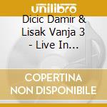 Dicic Damir & Lisak Vanja 3 - Live In K4, 1993 Vol.1 cd