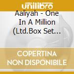 Aaliyah - One In A Million (Ltd.Box Set With T-Shirt Tg. 2XL) cd