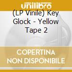 (LP Vinile) Key Glock - Yellow Tape 2 cd