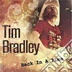 Tim Bradley - Back In A Time cd