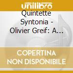 Quintette Syntonia - Olivier Greif: A Tale Of The World cd