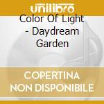 Color Of Light - Daydream Garden cd