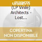 (LP Vinile) Architects - Lost Forever//Lost Together vinile