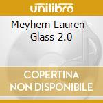 Meyhem Lauren - Glass 2.0 cd