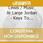 Lewis / Music At Large Jordan - Keys To The High Way cd