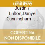 Justin / Fulton,Danyel Cunningham - Broadbend, Arkansas (O.B.C.R.) cd musicale