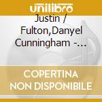 Justin / Fulton,Danyel Cunningham - Broadbend, Arkansas (O.B.C.R.) cd