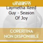 Laymetha Reed Guy - Season Of Joy cd