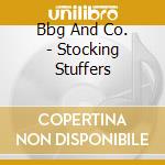 Bbg And Co. - Stocking Stuffers cd