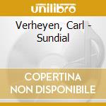Verheyen, Carl - Sundial cd