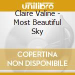 Claire Valine - Most Beautiful Sky cd